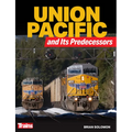 Union Pacific and Its Predecessors