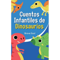 Cuentos Infantiles de Dinosaurios
