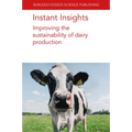 Instant Insights: Improving the Sustainability of Dairy Production