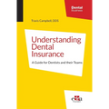 Understanding Dental Insurance: A G / Travis Campbell
