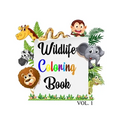 Wildlife Coloring Book: Wildlife coloring book for kids, 46 Animals big & Jumbo coloring book, Kids ages 2-4, early learning, Preschool and Ki