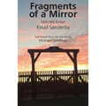 Fragments of a Mirror: Selected Essays