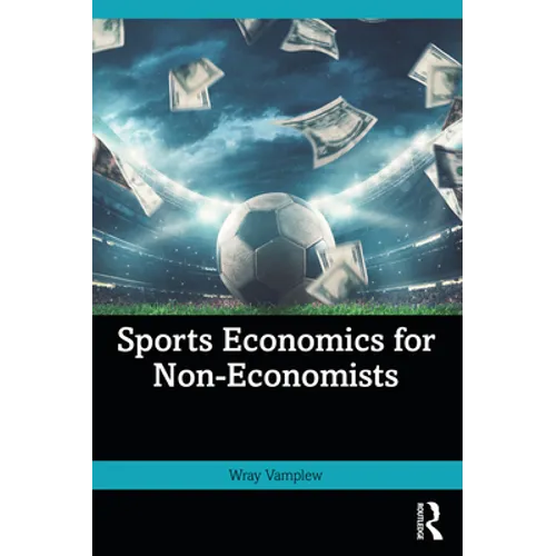 Sports Economics for Non-Economists