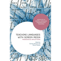 Teaching Languages with Screen Media: Pedagogical Reflections