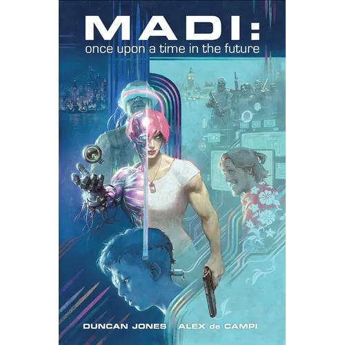 Madi: Once Upon a Time in the Future