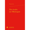 Dix Etudes Sur Montaigne