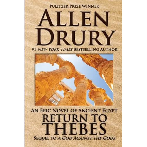 Return to Thebes: Sequel to A God Against the Gods