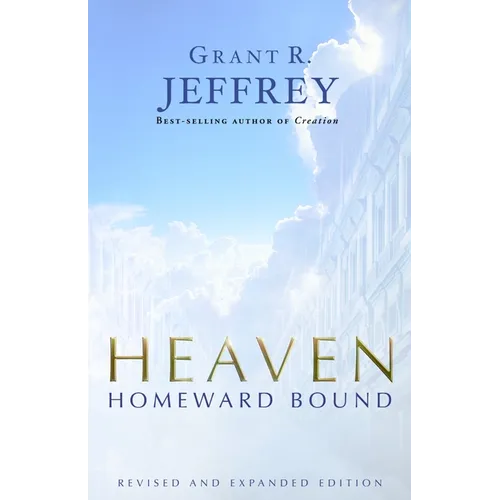 Heaven: Homeward Bound