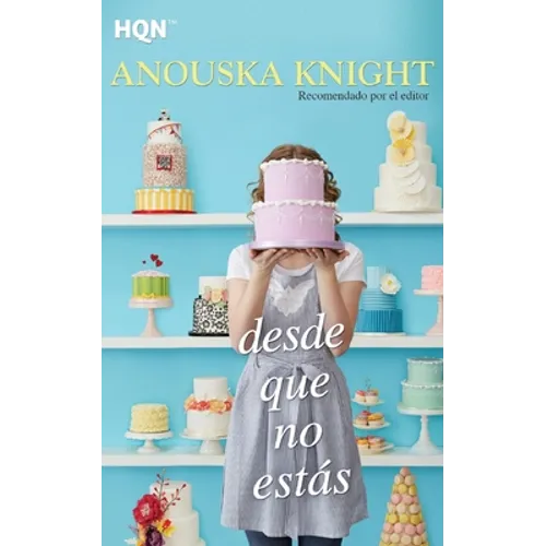 Desde que no estás