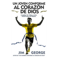 Un Joven Conforme Al Corazón de Dios