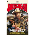 Slocum #404: Slocum #404: Slocum and the Texas Twister