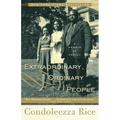 Extraordinary, Ordinary People: A Memoir of Family
