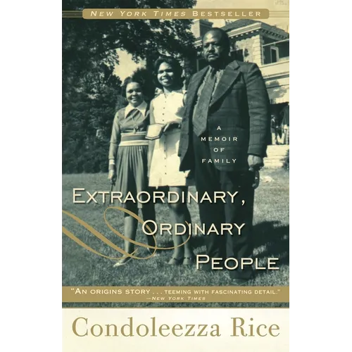 Extraordinary, Ordinary People: A Memoir of Family