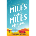 Miles and Miles of You