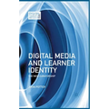 Digital Media and Learner Identity: The New Curatorship
