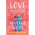 Love and Other Revenge Plots