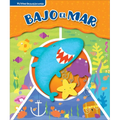 Bajo El Mar (Under the Sea): Mi Primer Busca Y Encuentra (First Look and Find)