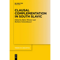 Clausal Complementation in South Slavic