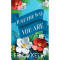 Just The Way You Are