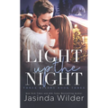 Light Up The Night: A Small Town, Opposites Attract, Found Family Romance