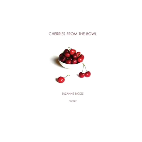 Cherries From The Bowl