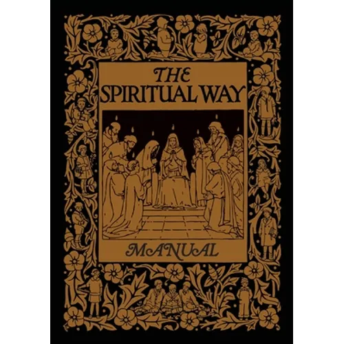 The Spiritual Way Manual