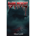 Dark Misery