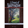 A Feast of Narrative 3: An Anthology of Short Stories by Italian American Writers