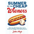 Summer of the Cheap Wieners: What the 1941 Phillies Were Up to While Joe Dimaggio Was Making History