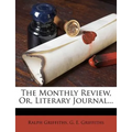 The Monthly Review, Or, Literary Journal...