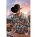 Her Cowboy Billionaire Bull Rider: An Everett Sisters Novel