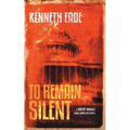 To Remain Silent (a Brent Marks Legal Thriller)