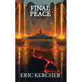 Final Peace: Patmos Sea Fantasy Adventure Fiction Novel 7