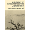 Anthology of Korean Literature: From Early Times to Nineteenth Century