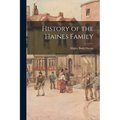 History of the Haines Family