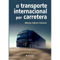 El transporte internacional por carretera