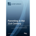 Parenting in the 21st Century