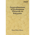 Generalizations of Pythagoras Theorem to Polygons