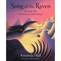Song of the Raven: An Inuit Tale of Harmony with Nature