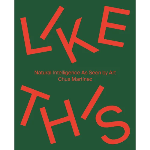 Like This: Natural Intelligence as Seen by Art
