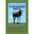 Flop-eared Mule