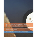 Rhode Island Fire Alarm License Exam Review Questions and Answers: A Self-Practice Exercise Book covering fire alarm technical information and state s
