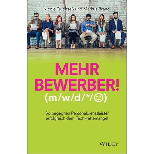 Mehr Bewerber!
