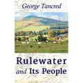 Rulewater and Its People