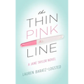 The Thin Pink Line: A Jane Taylor Novel
