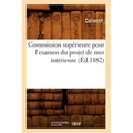 Commission supérieure pour l'examen du projet de mer intérieure (Éd.1882)
