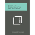 Diseases and Deformities of the Spine and Thorax