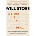 A Story Is a Deal: How to Use the Science of Story to Motivate and Persuade