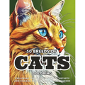 50 Breeds Of Cats Coloring: Exploring the Feline Universe: Secrets and Charms of Our Four-Legged Friends.