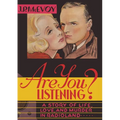 Are You Listening?